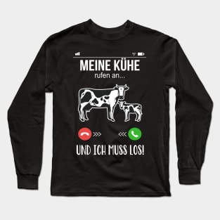 Landwirt Bauer meine Kühe rufen an lustige Kuh Long Sleeve T-Shirt